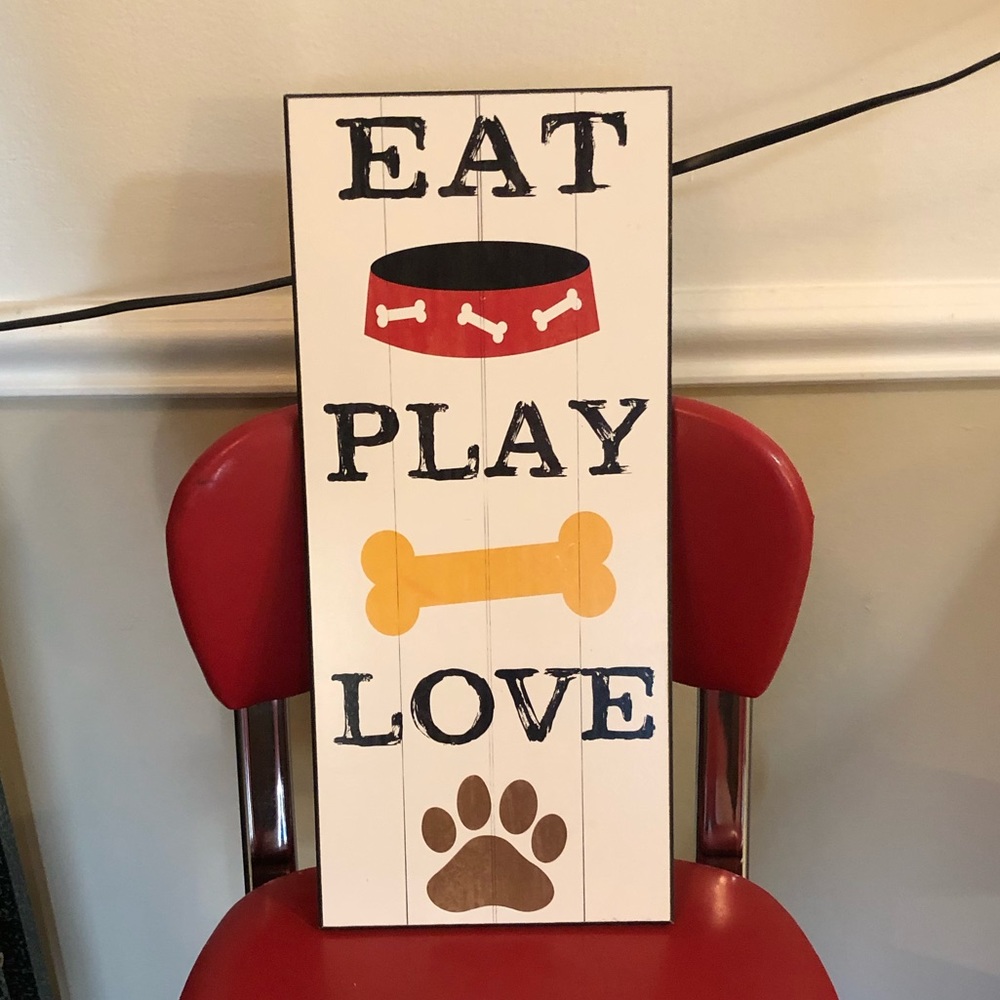 Eat Play Love sign